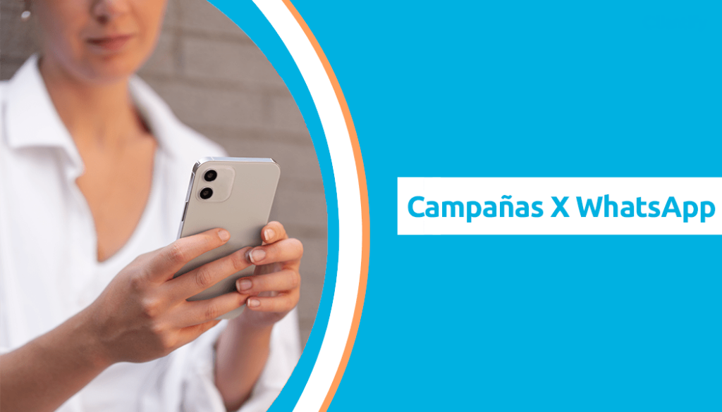 Campañas Masivas Whatsapp
