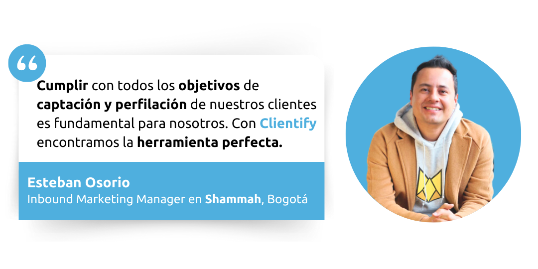 Clientify testimonio Shammah -Clientify, CRM