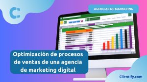 Optimizacion De Procesos De Ventas De Una Agencia De Marketing Digital