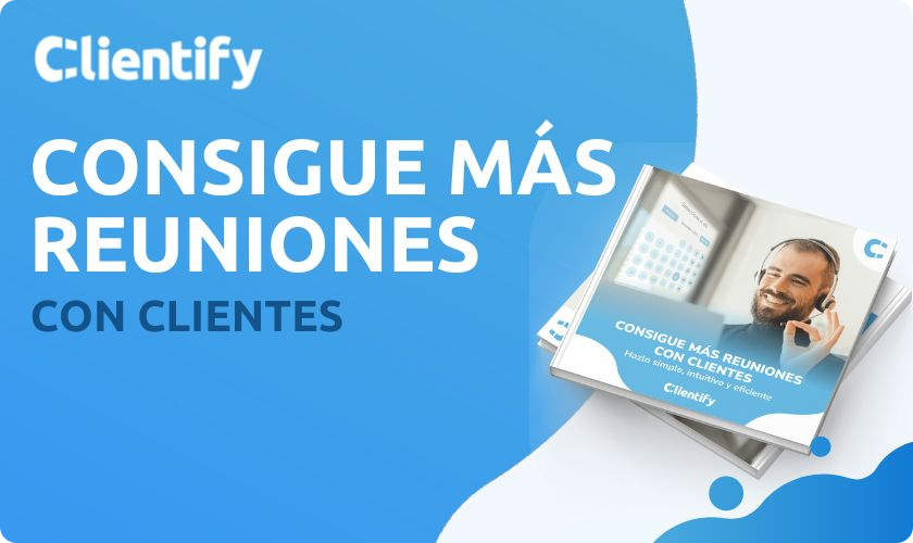 reuniones clientes -Clientify, CRM