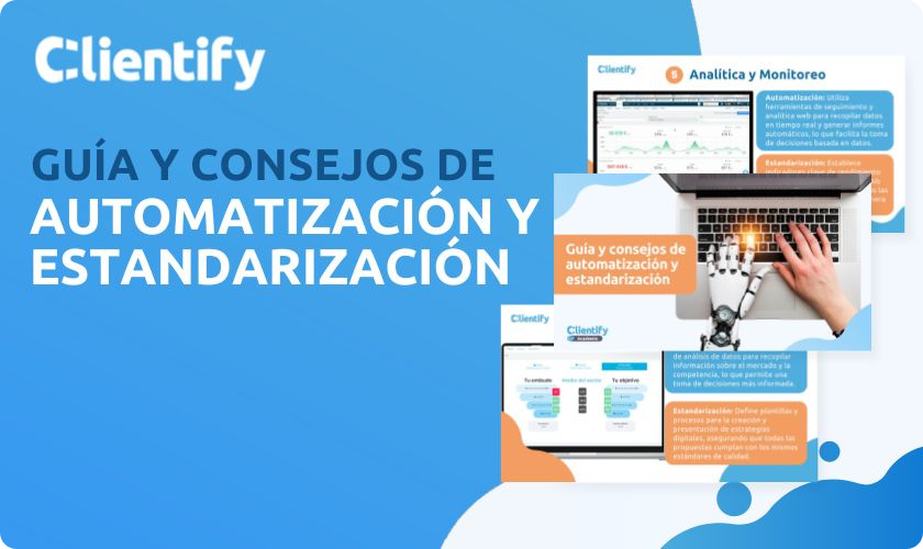 guia consejos automatizacion estandarizacion -Clientify, CRM