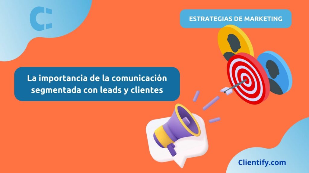 Importancia De La Comunicación Segmentada