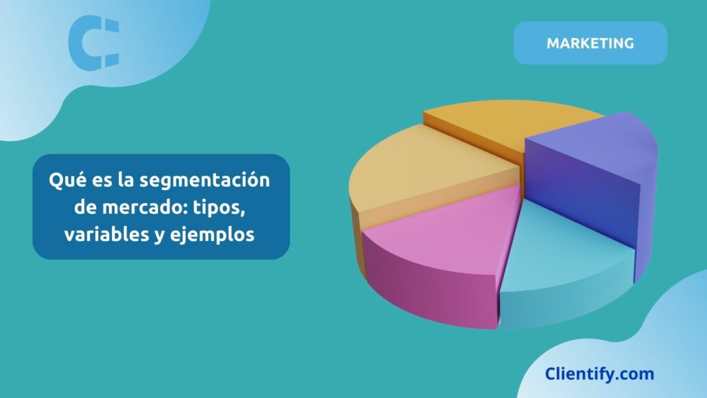 Que Es La Segmentacion De Mercado