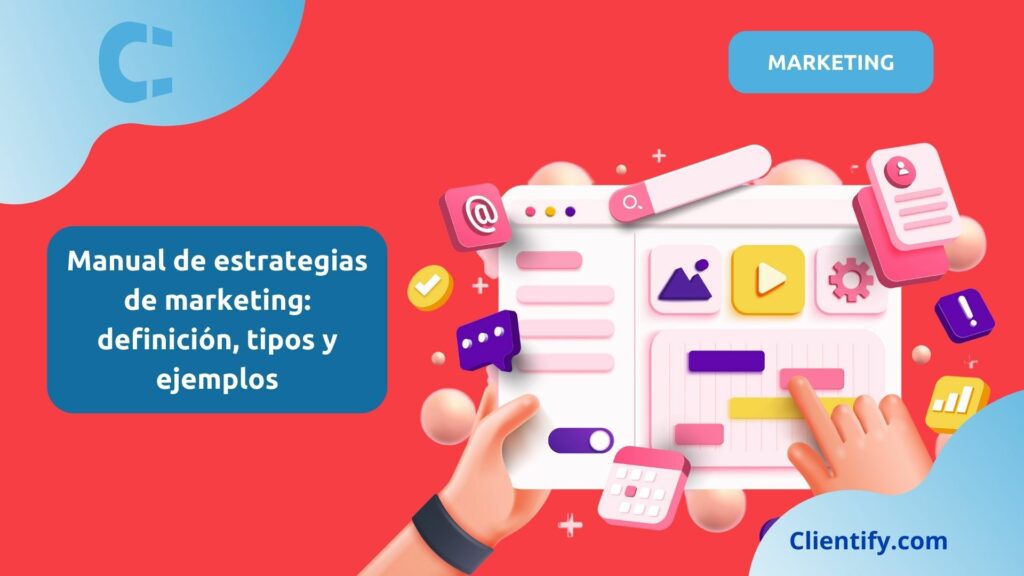 Manual De Estrategias De Marketing Definición, Tipos Y Ejemplos