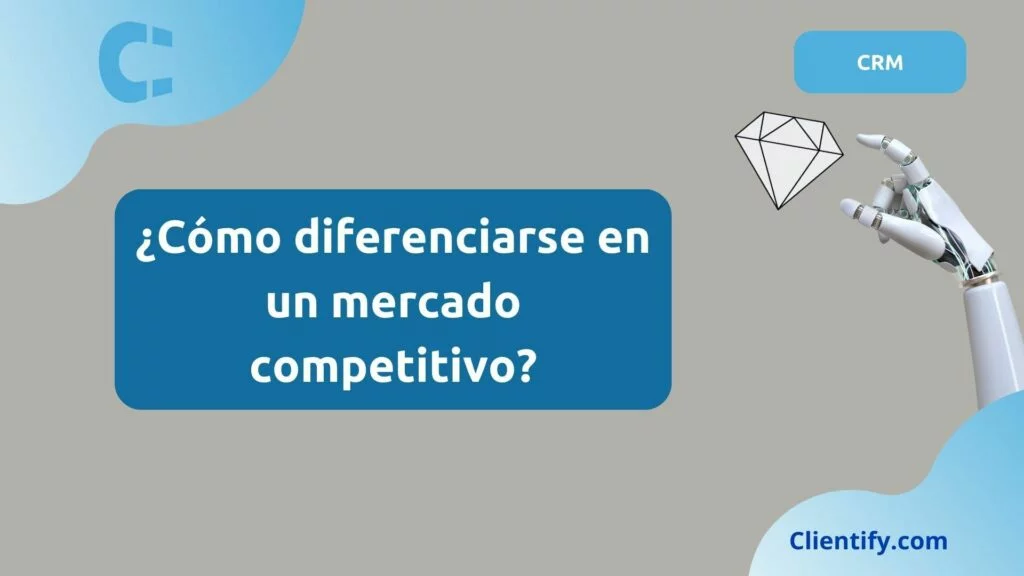 Como Diferenciarse En Un Mercado Competitivo