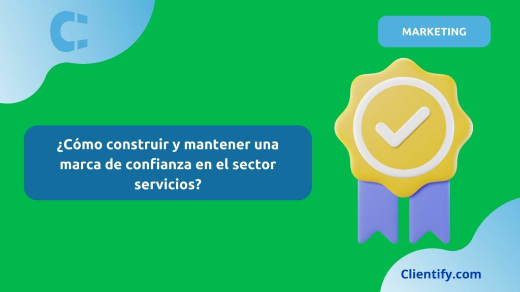 Construir Y Mantener Confianza En B2b