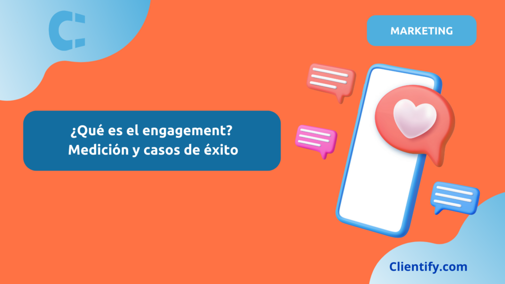 Que Es El Engagement