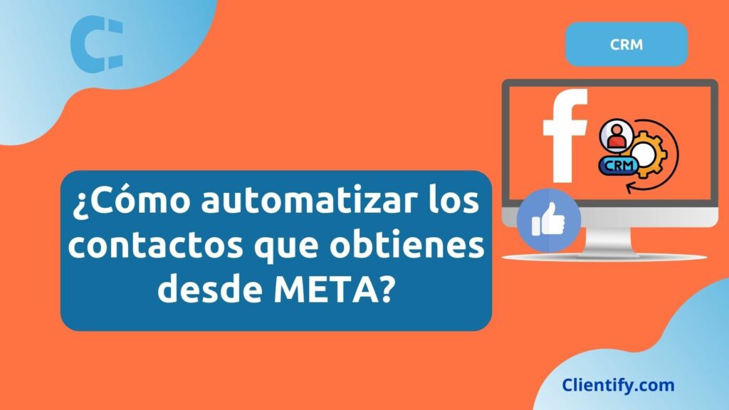 Automatizar Contactos Desde Meta