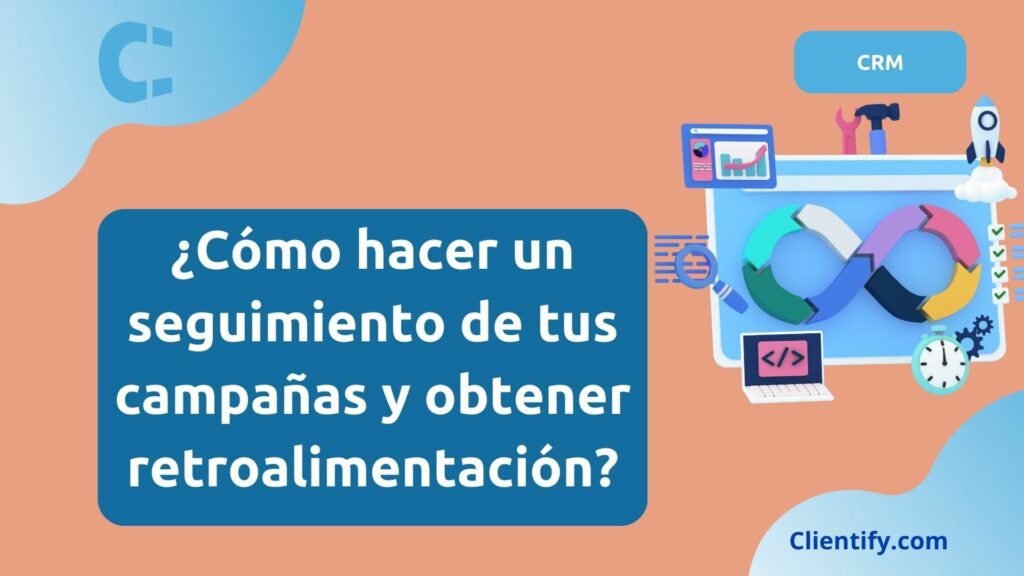 Como Hacer Segumiento A Campañas
