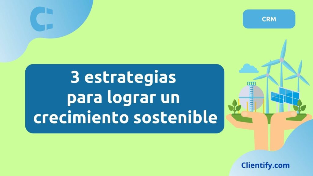 Crecimiento Sostenible Empresa