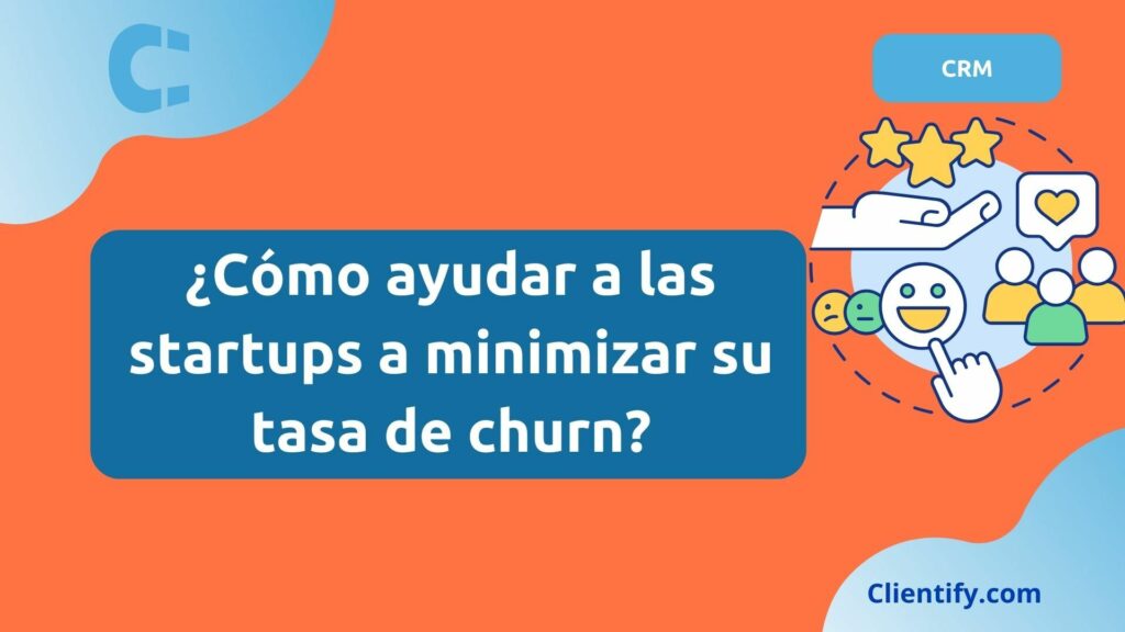 Minimizar La Tasa De Churn