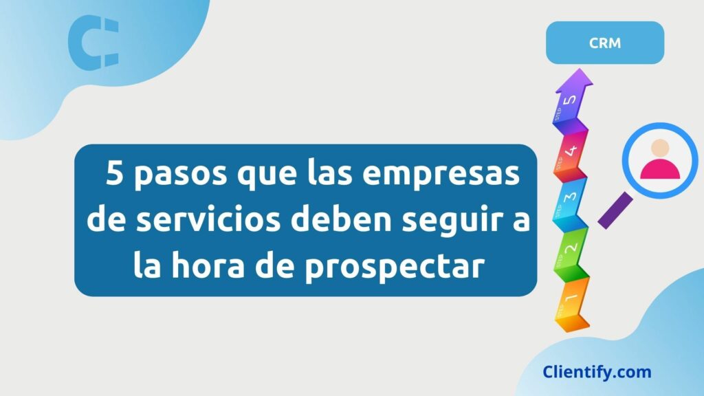 Pasos Para Prospectar Servicios