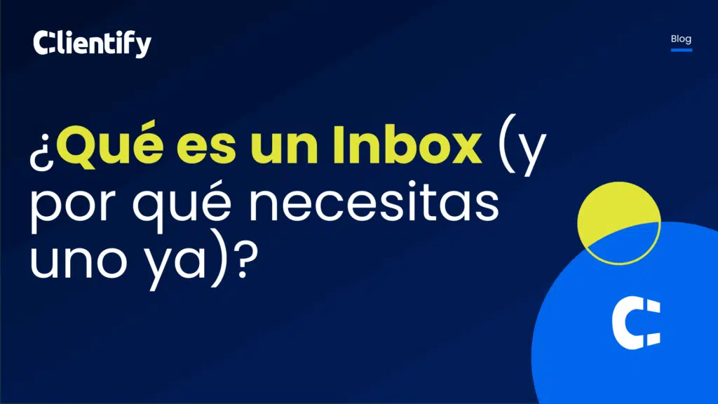Qué es un Inbox - y por qué necesitas uno ya