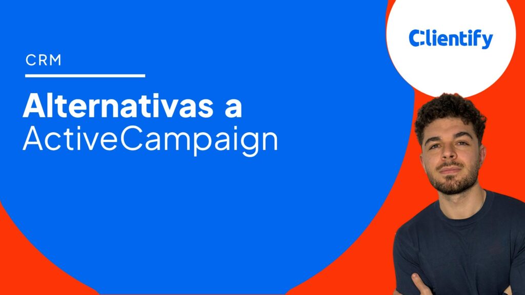 Portada del artículo: alternativas a ActiveCampaign, con Rafa de Clientify