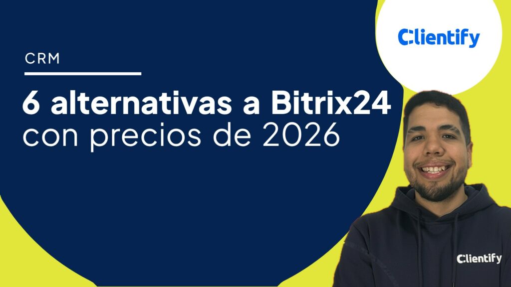 6 alternativas a Bitrix24 con precios de 2026, artículo de Manuel Felipe Ortiz en el blog de Clientify