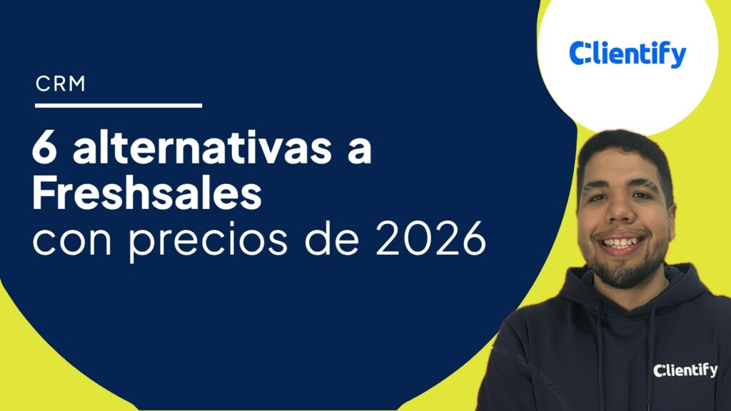 Portada del artículo: 6 alternativas a Freshsales con precios de 2026, con Manuel de Clientify