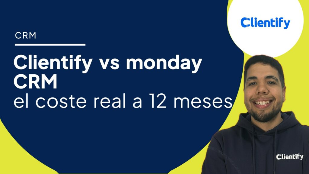 Portada del artículo: Clientify vs monday CRM, precios reales en 2026, con Manuel de Clientify