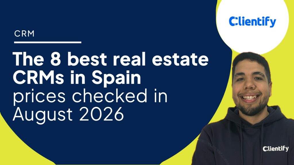 The 8 best real estate CRMs in Spain — prices checked in August 2026