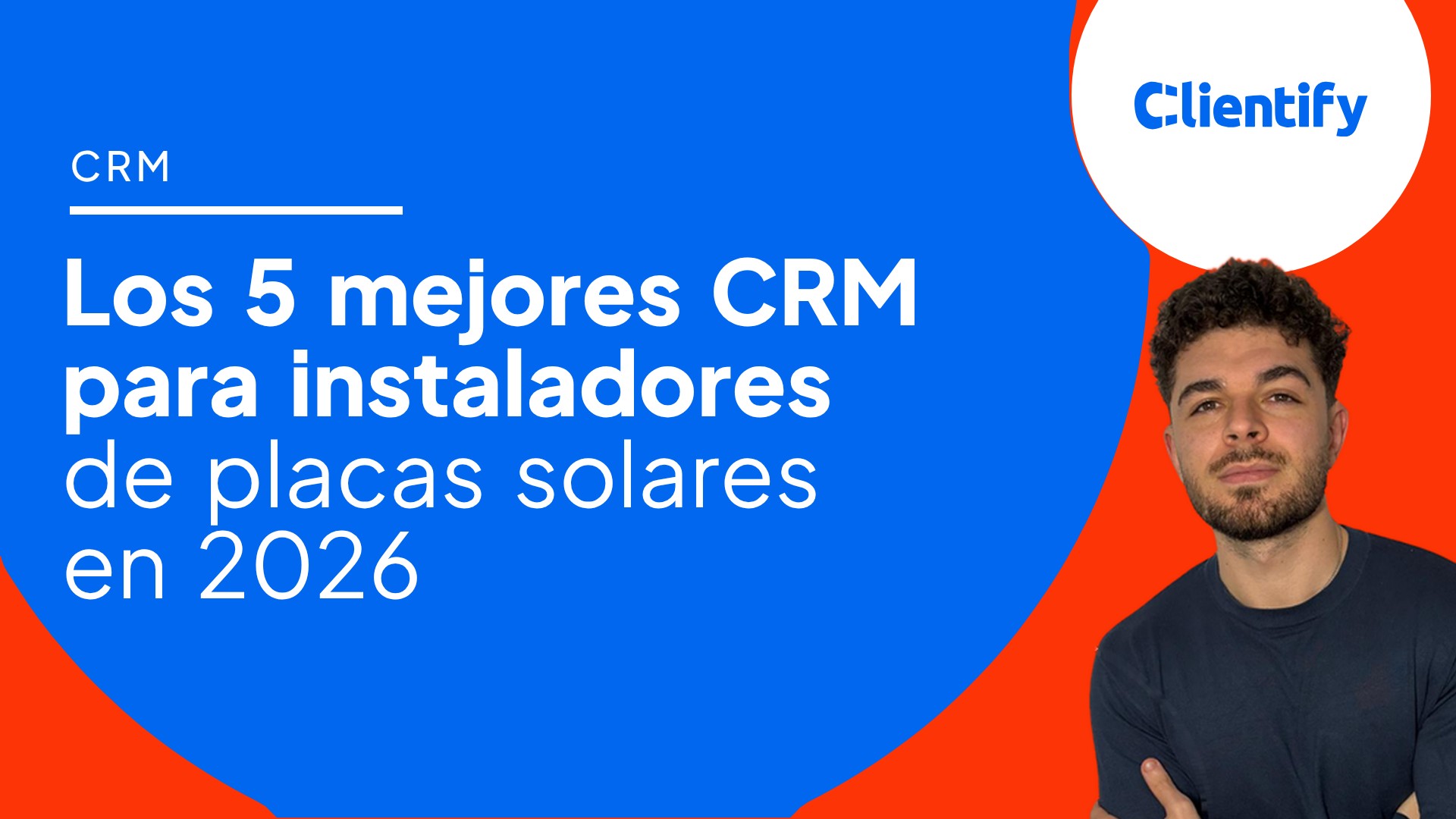 Los 5 mejores CRM para instaladores de placas solares en 2026